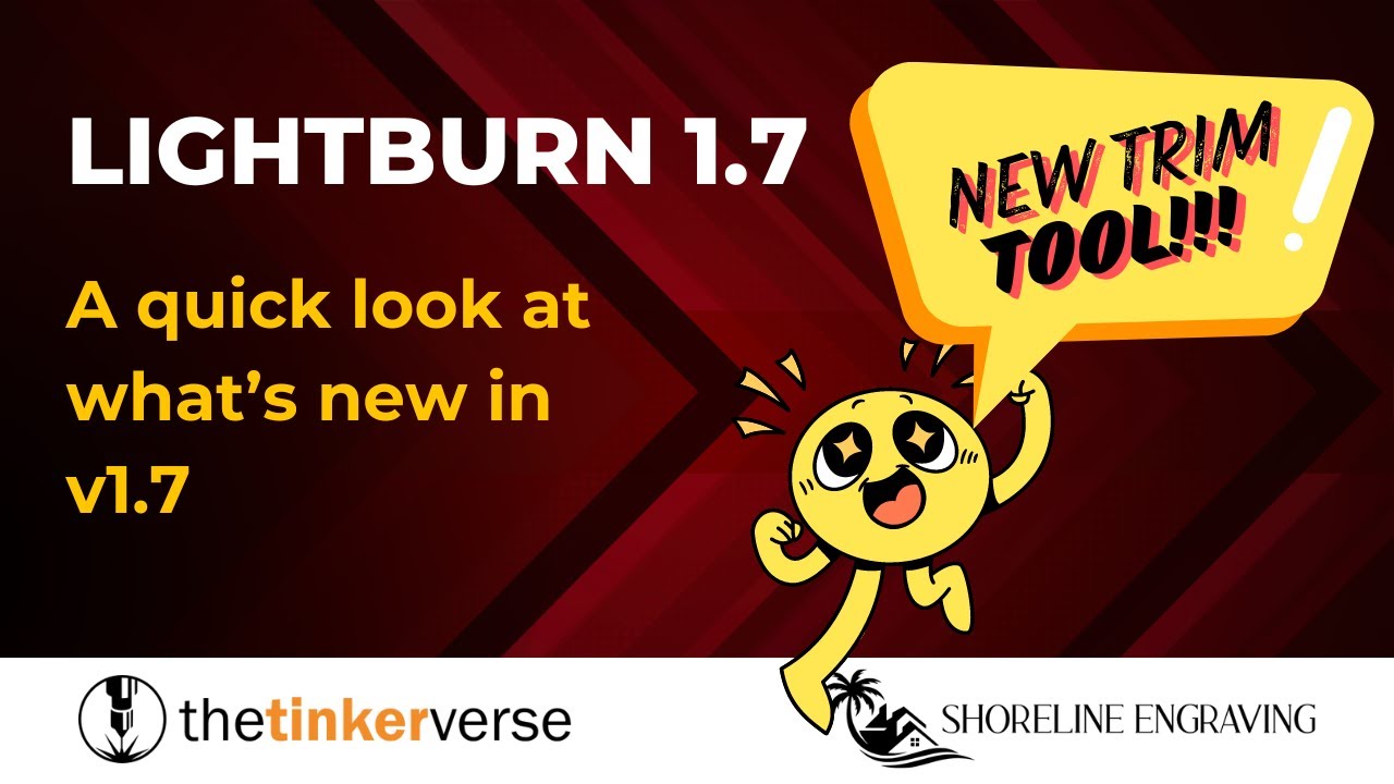 LightBurn Trim Tool is Here!  v1.7 Release Candidate